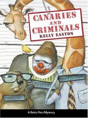 Cover of: Canaries and criminals