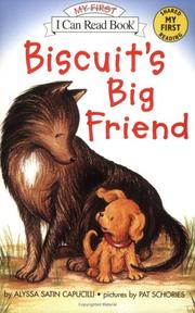 Cover of: Biscuit's Big Friend (My First I Can Read) by Jean Little