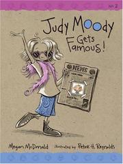 Cover of: Judy Moody Gets Famous! (Judy Moody) by Megan McDonald