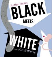 Cover of: Black Meets White by Justine Fontes