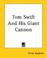 Cover of: Tom Swift and His Giant Cannon