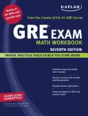 Kaplan GRE Exam Math Workbook by Kaplan Publishing