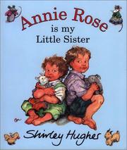 Cover of: Annie Rose is my little sister