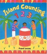 Cover of: Island counting 1 2 3 by Frané Lessac