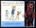 Cover of: We're Going on a Bear Hunt Book & Toy Gift Set