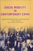 Social Mobility in Contemporary China by Zhongguo She Hui Ke Xue Yuan