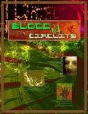 Cover of: Blood & Circuits by Charles Rice