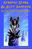 Cover of: Strange Stars & Alien Shadows by Ann K. Schwader, Kevin L. O'Brien, Robert M. Price