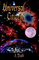Cover of: Universal Citizen by Amazulu Duadi