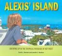 Cover of: Alexis' Island by David L. Hemmel, Janette C. Knutson