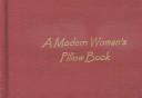 Cover of: A Modern Woman's Pillow Book