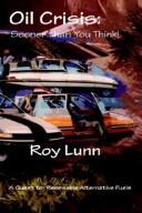 Oil Crisis by Roy Lunn