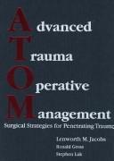 Cover of: Advanced Trauma Operative Management