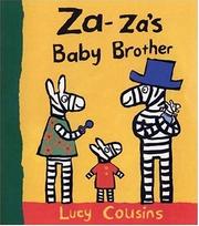 Cover of: Za-Za's Baby Brother by Lucy Cousins