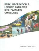 Cover of: Park, Recreation & Leisure Facilites Site Planning Guidelines