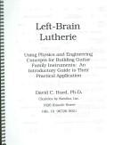 Cover of: Left-Brain Lutherie: Using Physics and Enineering Concepts for Building Guitar Family Instruments  by David C., Ph.D. Hurd, David C., Ph.D. Hurd