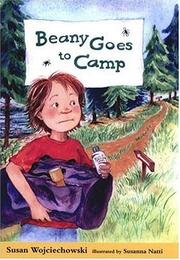 Cover of: Beany Goes to Camp (Beany) by Susan Wojciechowski