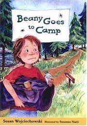 Cover of: Beany Goes to Camp (Beany) by Susan Wojciechowski, Susan Wojciechowski