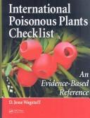 Cover of: International Poisonous Plants Checklist by D. Jesse Wagstaff
