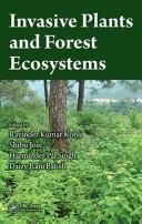 Cover of: Invasive Plants and Forest Ecosystems
