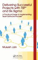 Cover of: Delivering Successful Projects with TSP and Six Sigma by Mukesh Jain
