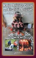 Cover of: Magico-Religious Groups and Ritualistic Activities: A Guide for First Responders
