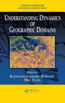 Cover of: Understanding Dynamics of Geographic Domains