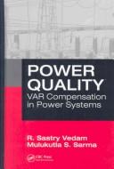 Cover of: Power Quality by Mulukutla S. Sarma, R. Sastry Vedam