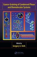 Cover of: Coarse-Graining of Condensed Phase and BiomolecularSystems by Gregory A. Voth