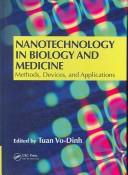 Cover of: Nanotechnology in Biology and Medicine: Methods, Devices, and Applications