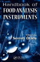 Cover of: Handbook of Food Analysis Instruments by Semih Otles