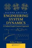 Cover of: Engineering System Dynamics: A Unified Graph-Centered Approach
