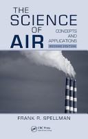 Cover of: The Science of Air by Frank R. Spellman