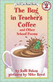 Cover of: The Bug in Teacher's Coffee: And Other School Poems (I Can Read Book 2)
