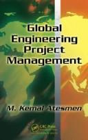 Cover of: Global Engineering Project Management