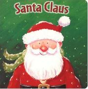 Cover of: Santa Claus by Laura Dollin.
