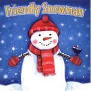 Cover of: Friendly Snowman | Catherine Shoolbred