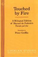 Cover of: Touched by Fire by Manuel de Pedrolo