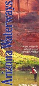 Cover of: Arizona Waterways, a pocket guide to boating and fishing in Arizona