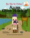 Anna goes hiking by JoAnne Pastel, Joanne Pastel, Kakie Fitzsimmons