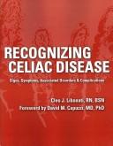 Cover of: Recognizing Celiac Disease by Cleo J. Libonati