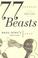 Cover of: 77 Beasts