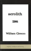 Aerolith by William Cirocco