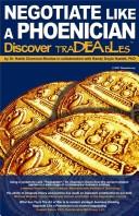 Cover of: Negotiate Like a Phoenician: Discover TraDEAbLes