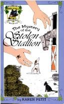 Cover of: The Mystery of the Stolen Stallion