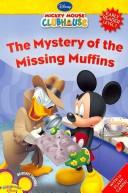 Cover of: Mystery of the Missing Muffins (Mickey Mouse Clubhouse, Early Reader Level 1)