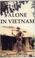 Cover of: Alone In Vietnam