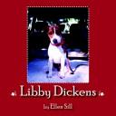 Cover of: Libby Dickens | Ellen Sill