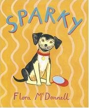 Cover of: Sparky by Flora McDonnell