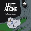 Cover of: Left Alone by Thomas Johnson